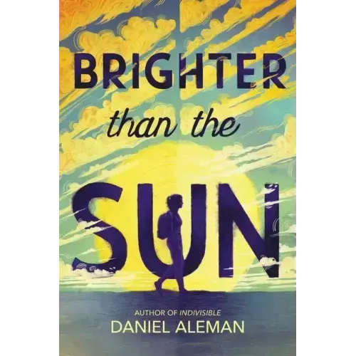 Brighter Than the Sun