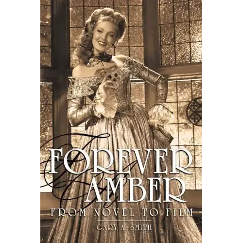 Forever Amber: From Novel to Film
