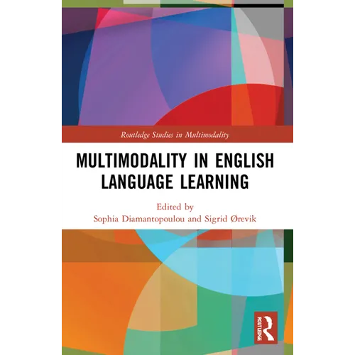 Multimodality in English Language Learning