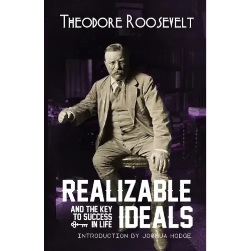 Realizable Ideals and The Key to Success in Life