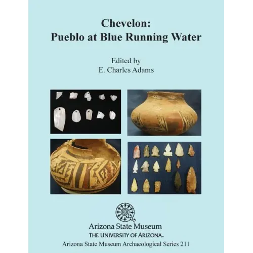 Chevelon: Pueblo at Blue Running Water