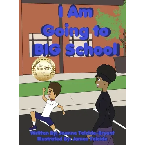 I Am Going to BIG School