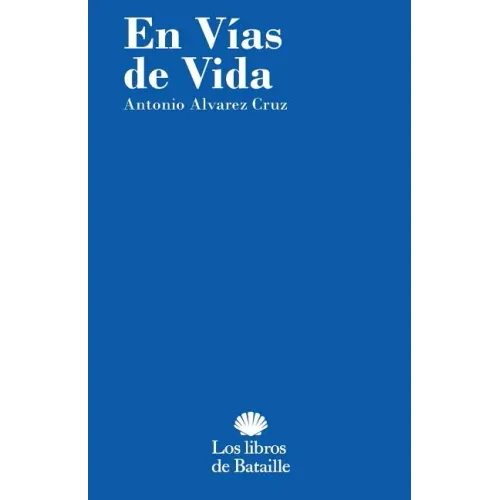 En vías de vida