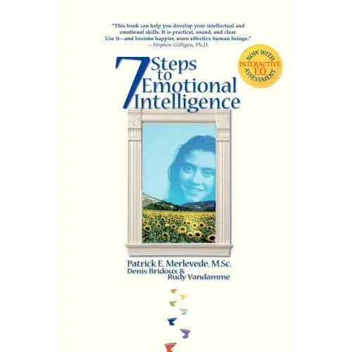7 Steps to Emotional Intelligence: Raise Your EQ with NLP
