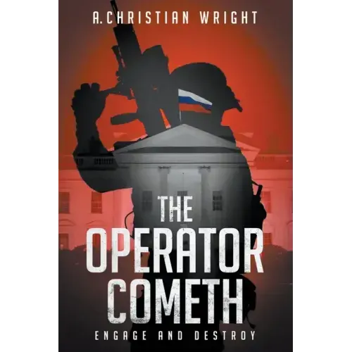 The Operator Cometh: Engage and Destroy