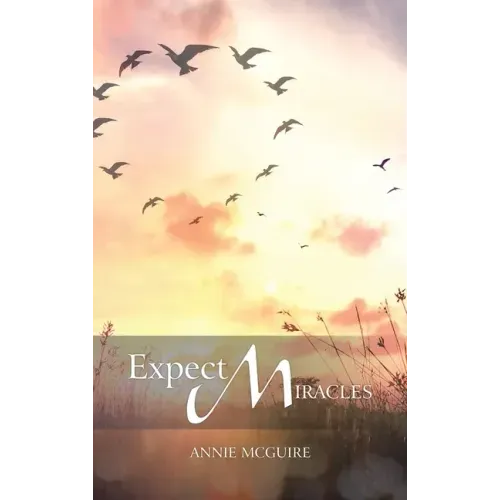 Expect Miracles