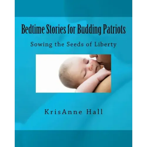 Bedtime Stories for Budding Patriots