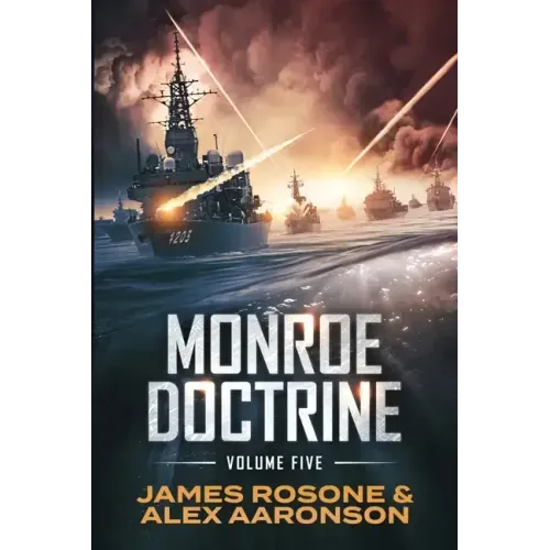 Monroe Doctrine: Volume V