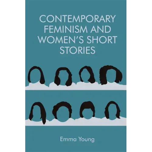 Contemporary Feminism and Women's Short Stories