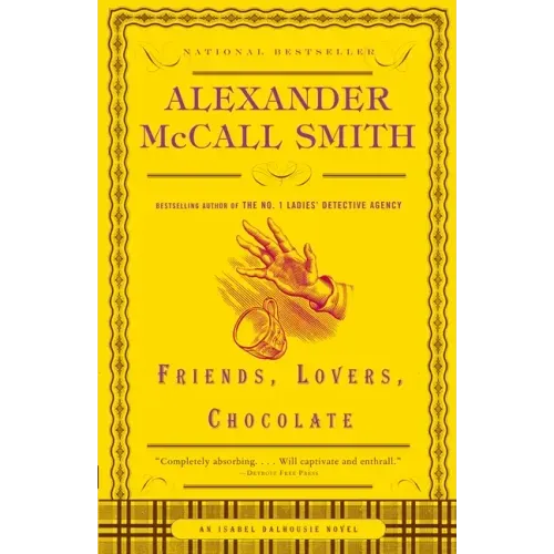 Friends, Lovers, Chocolate