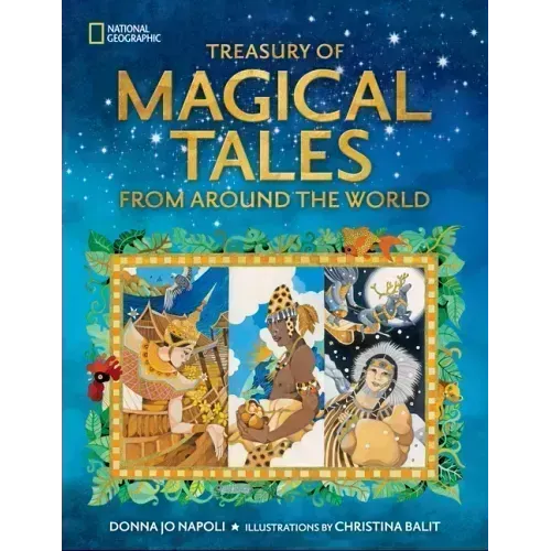 Treasury of Magical Tales from Around the World