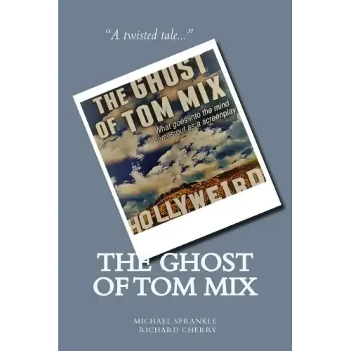 The Ghost of Tom Mix