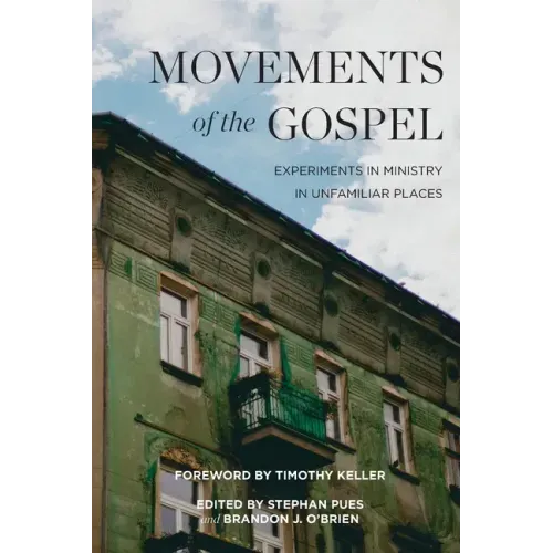 Movements of the Gospel