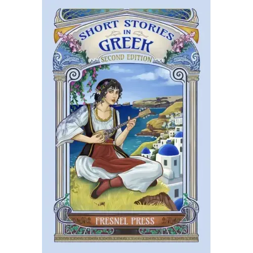 Short Stories in GREEK: 2nd edition