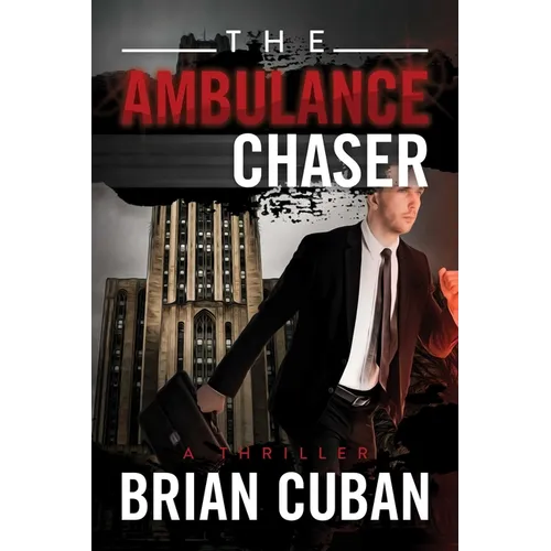 The Ambulance Chaser