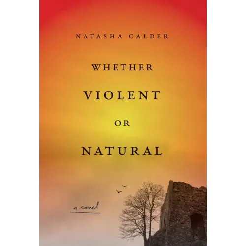 Whether Violent or Natural