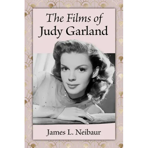 The Films of Judy Garland
