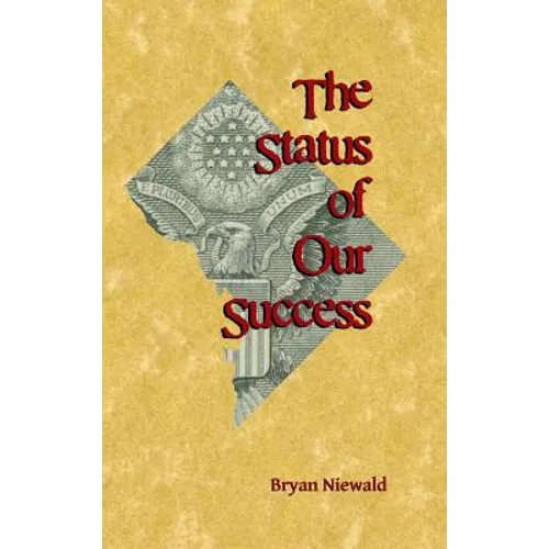 The Status of Our Success