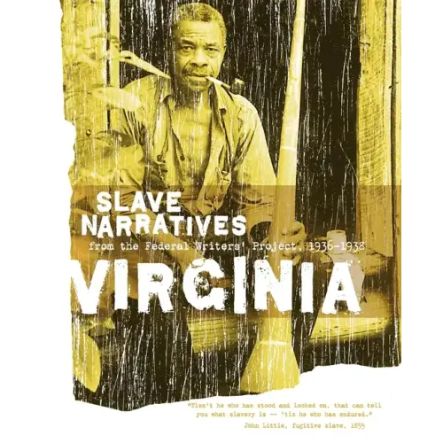 Virginia Slave Narratives