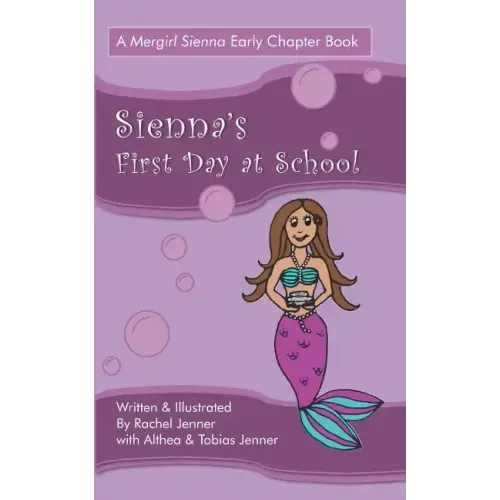 Sienna's First Day at School