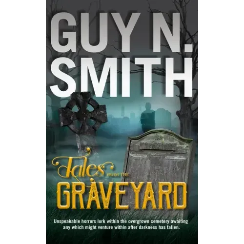 Tales From The Graveyard
