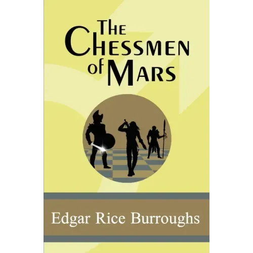 The Chessmen of Mars