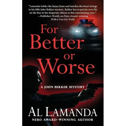 For Better or Worse