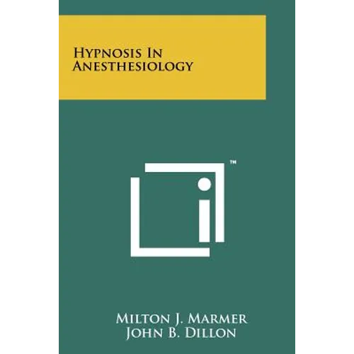 Hypnosis In Anesthesiology