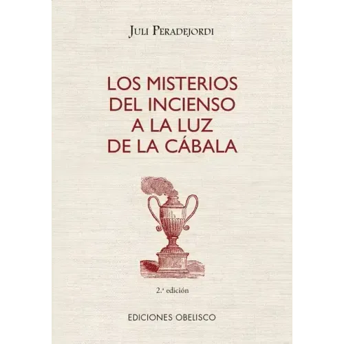 Misterios del Incienso a la Luz del Cabala, Los