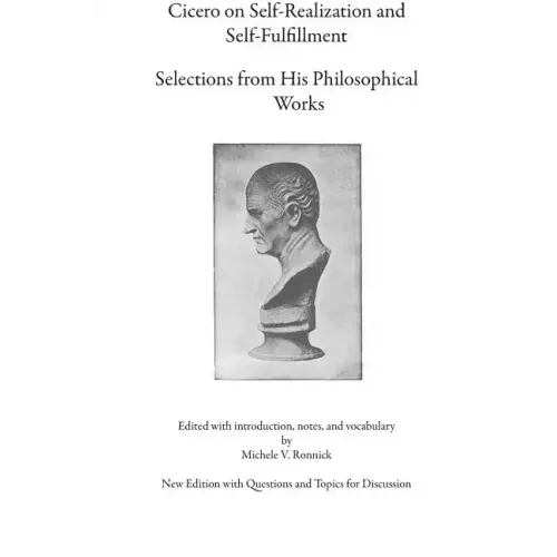 Cicero on Self-Realization and Self-Fulfillment