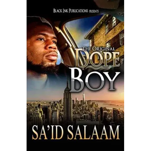 Dope Boy: The Novel