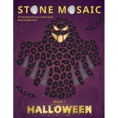 STONE MOSAIC. Halloween. Book 7. Black background.: Stress-free color by number book.