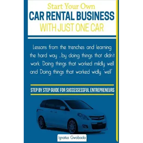 Start Your Own Car Rental Business With Just One Car