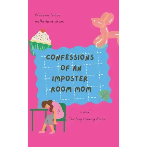 Confessions of an Imposter Room Mom