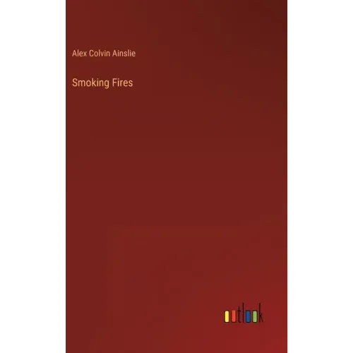 Smoking Fires