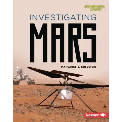 Investigating Mars