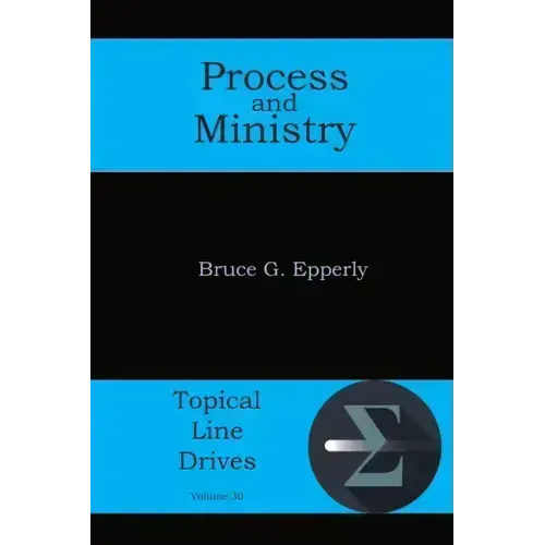Process and Ministry