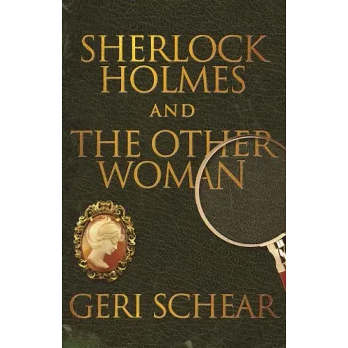 Sherlock Holmes and The Other Woman