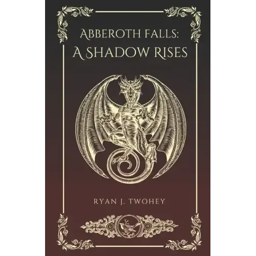 Abberoth Falls: A Shadow Rises