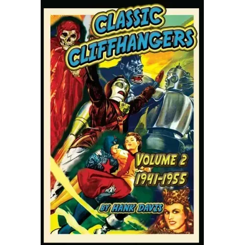 Classic Cliffhangers: Volume 2, 1941-1955