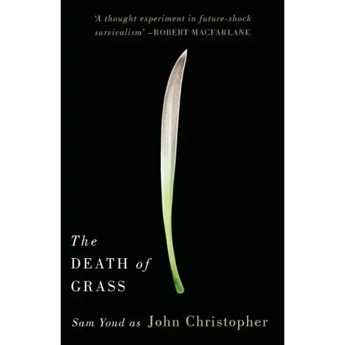 The Death of Grass
