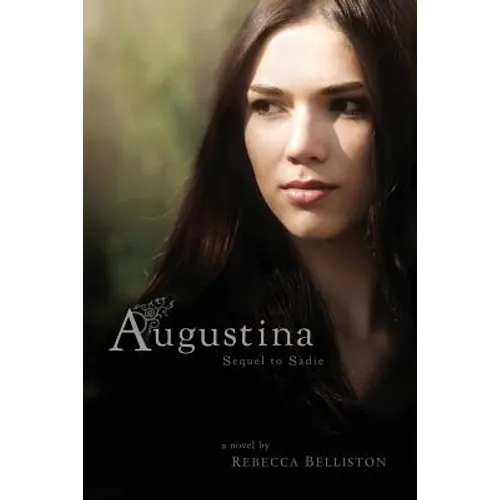 Augustina: Sequel to Sadie
