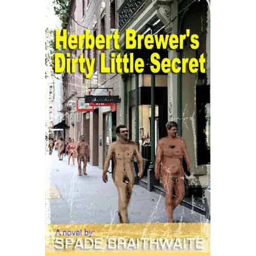 Herbert Brewer's Dirty Little Secret