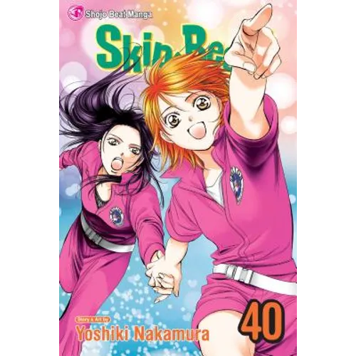 Skip-Beat!, Vol. 40