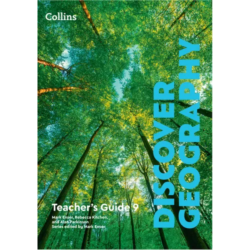 Discover Geography: Teacher's Guide 9