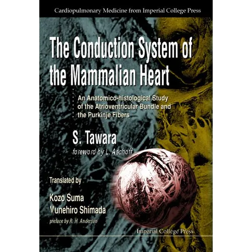 Conduction System of the Mammalian...