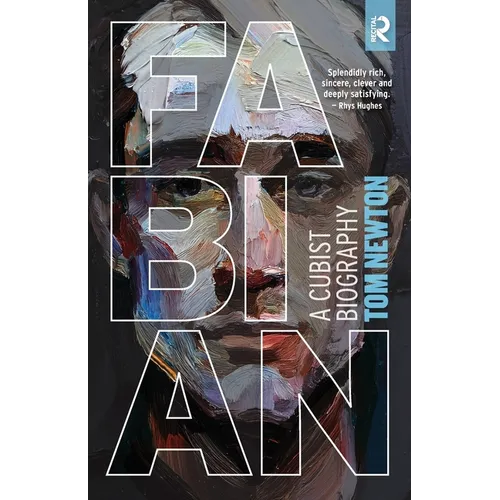 Fabian: A Cubist Biography