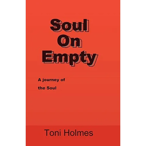 Soul On Empty