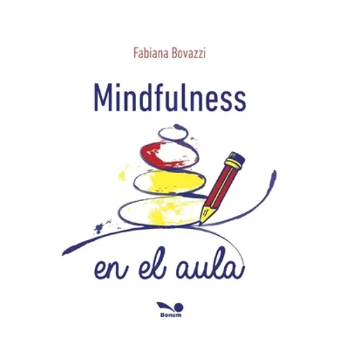 Mindfulness: en el aula