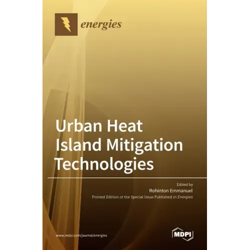 Urban Heat Island Mitigation Technologies